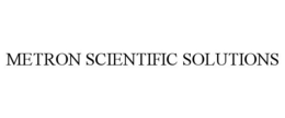 METRON SCIENTIFIC SOLUTIONS trademark
