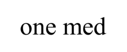 ONE MED trademark