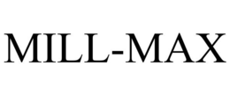 MILL-MAX trademark