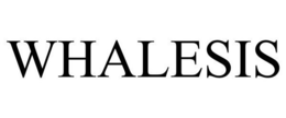 WHALESIS trademark