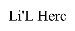 LI'L HERC trademark