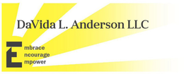 DAVIDA L. ANDERSON EMBRACE ENCOURAGE EMPOWER trademark