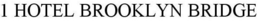 1 HOTEL BROOKLYN BRIDGE trademark