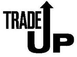 TRADE UP trademark