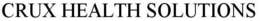CRUX HEALTH SOLUTIONS trademark