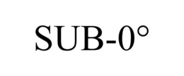SUB-0° trademark