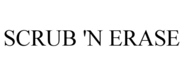 SCRUB 'N ERASE trademark