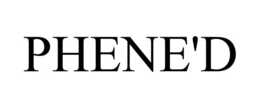 PHENE'D trademark