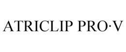 ATRICLIP PRO·V trademark