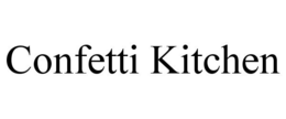 CONFETTI KITCHEN trademark