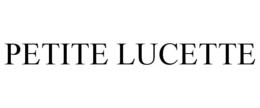 PETITE LUCETTE trademark