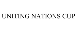 UNITING NATIONS CUP trademark