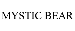 MYSTIC BEAR trademark