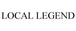 LOCAL LEGEND trademark