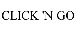 CLICK 'N GO trademark