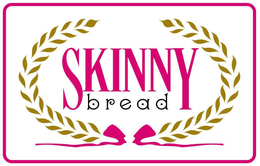 SKINNY BREAD trademark