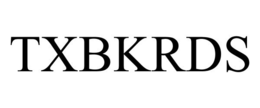 TXBKRDS trademark