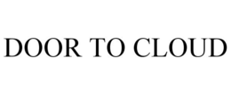 DOOR TO CLOUD trademark