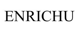 ENRICHU trademark