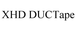 XHD DUCTAPE trademark
