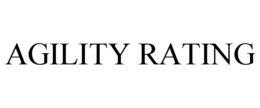 AGILITY RATING trademark