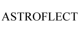 ASTROFLECT trademark
