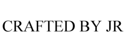 CRAFTED BY JR trademark