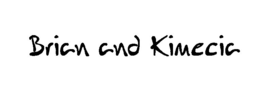 BRIAN AND KIMECIA trademark