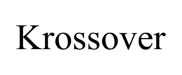 KROSSOVER trademark