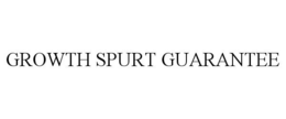 GROWTH SPURT GUARANTEE trademark