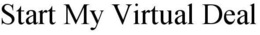 START MY VIRTUAL DEAL trademark