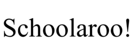 SCHOOLAROO! trademark