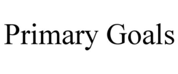 PRIMARY GOALS trademark