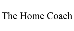 THE HOME COACH trademark