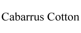 CABARRUS COTTON trademark