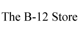 THE B-12 STORE trademark