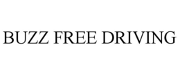 BUZZ FREE DRIVING trademark