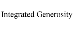 INTEGRATED GENEROSITY trademark