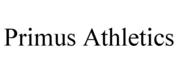 PRIMUS ATHLETICS trademark