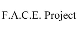 F.A.C.E. PROJECT trademark