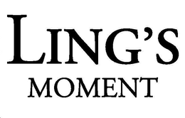 LING'S MOMENT trademark