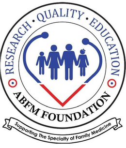 ABFM FOUNDATION RESEARCH · QUALITY · EDUCATION SUPPORTING THE SPECIALTY OF FAMILY MEDICINE trademark