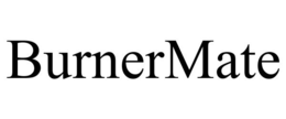 BURNERMATE trademark