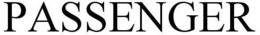 PASSENGER trademark