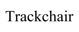 TRACKCHAIR trademark