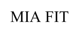 MIA FIT trademark