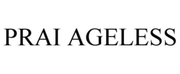PRAI AGELESS trademark