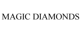 MAGIC DIAMONDS trademark