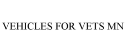VEHICLES FOR VETS MN trademark