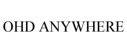 OHD ANYWHERE trademark